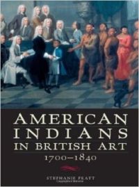 American Indians in British Art, 1700-1840