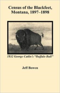 Census of the Blackfeet, Montana, 1897-1898