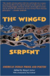 The Winged Serpent: American Indian Prose and Poetry