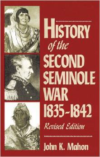 History of the Second Seminole War, 1835-1842, Revised Edition