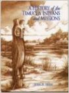 A History of the Timucua Indians and Missions