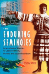 The Enduring Semioles:From Alligator Wrestling to Casino Gaming