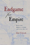 Endgame for Empire: British-Creek Relations in Georgia and Vicinity, 1763-1776