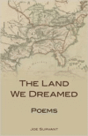 The Land We Dreamed: Poems
