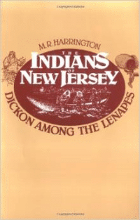 The Indians of New Jersey: Dickon Among the Lenapes