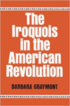 The Iroquois in the American Revolution