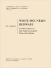 White Mountain Redware:A Pottery Tradition of East-Central Arizona and Western New Mexico