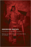 Sovereign Erotics:A Collection of Two-Spirit Literature