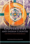 Universities and Indian Country: Case Studies in Tribal-Driven Research