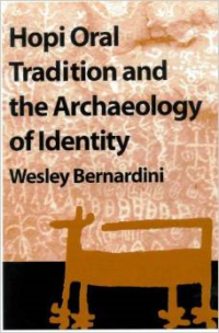 Hopi Oral Tradition and the Archaeology of Identity