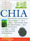 Chia:Rediscovering a Forgotten Crop of the Aztecs