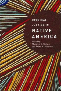 Criminal Justice in Native America