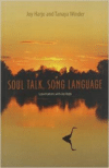 Soul Talk, Song Language:Conversations with Joy Harjo
