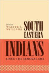 Southeastern Indians Since the Removal Era