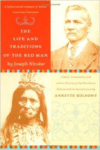 The Life and Traditions of the Red Man: A Rediscovered Treasure of Native American Literature