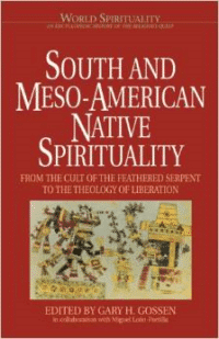 South & Meso-American Native Spirituality: From the Cult of the Feathered Serpent to the Theology of Liberation