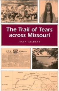 The Trail of Tears Across Missouri