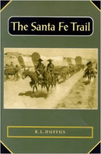 The Santa Fe Trail