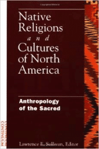 Native Religions and Cultures of North America