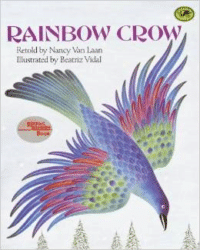 Rainbow Crow:A Lenape Tale