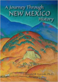 A Journey Through New Mexico History: (Rev)
