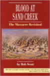 Blood at Sand Creek:The Massacre Revisited