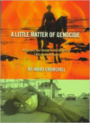 Little Matter of Genocide