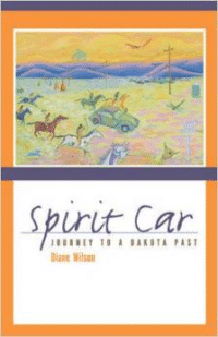 Spirit Car: Journey to a Dakota Past