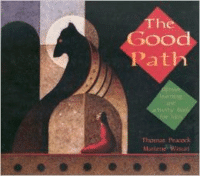 The Good Path: Ojibwe Learning and Activity Book for Kids