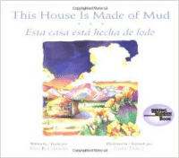 This House Is Made of Mud/Esta Casa Esta...(Paperback) (Revised)