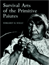 Survival Arts of the Primitive Paiutes