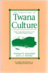 The Structure of Twana Culture: With Comparative Notes on the Structure of Yurok Culture