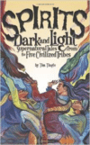 Spirits Dark and Light:Supernatural Tales from the Five Civilized Tribes