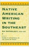 Native American Writing in the Native Southeast: An Anthology, 1875-1935