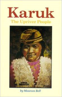 Karuk: The Upriver People