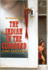 The Indian in the Cupboard