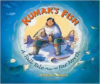 Kumak's Fish: A Tall Tale from the Far North