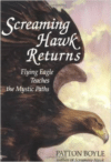 Screaming Hawk Returns