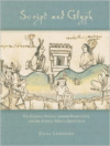 Script and Glyph: Pre-Hispanic History, Colonial Bookmaking and the Historia Tolteca-Chichimeca