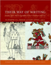 Their Way of Writing: Scripts, Signs, and Pictographies in Pre-Columbian America