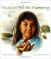 Muskrat Will Be Swimming