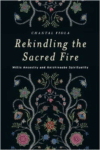 Rekindling the Sacred Fire: Metis Ancestry and Anishinaabe Spirituality