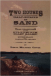 Two Houses Half-Buried in Sand: Oral Traditions of the Hul'q'umi'num Coast Salish of Kuper Island and Vancouver Island