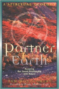Partner Earth: A Spiritual Ecology (Original)