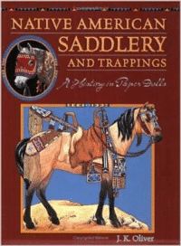 Native American Saddlery and Trappings: A History in Paper Dolls