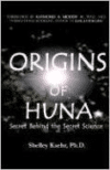 Origins of Huna:Secret Behind the Secret Science