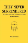 They Never Surrendered, the Lakota Sioux Band That Stayed in Canada