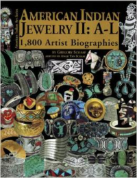 American Indian Jewelry II: A-L: 1,800 Artist Biographies (Regular Hardback)