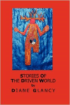 Stories of the Driven World