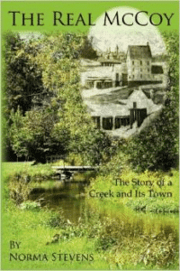 The Real McCoy: The Story of a Creek and Its Town